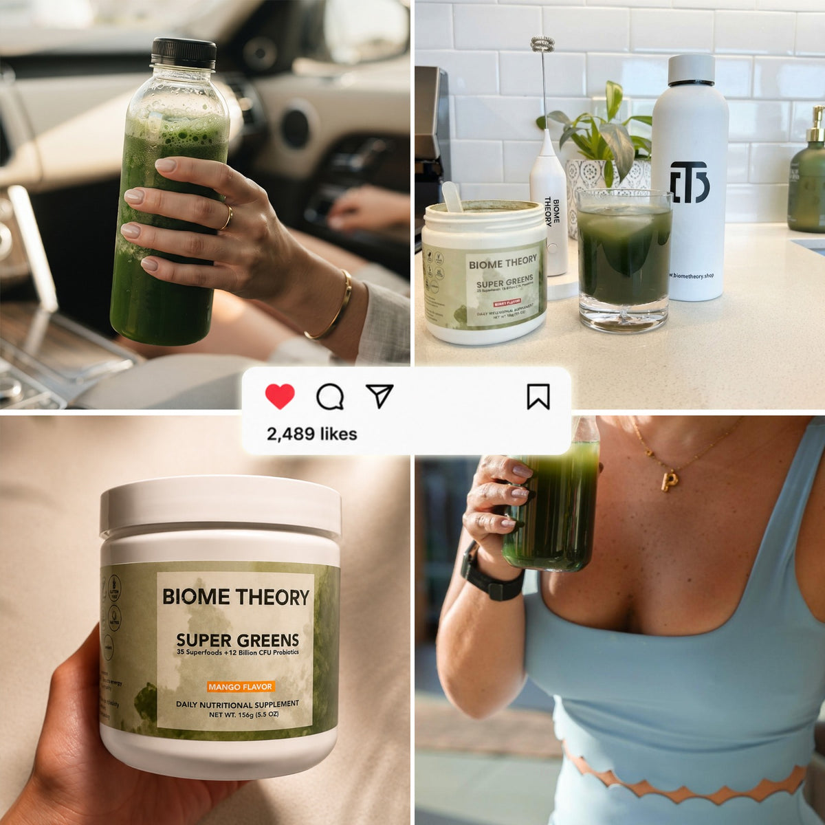 A four-panel collage showing a person holding a green supplement powder smoothie in different settings, alongside a jar of Biome Theory Super Greens powder and a glass of the drink. The center includes an Instagram-style like overlay with 2,489 likes.